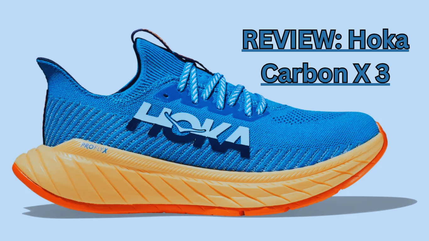 REVIEW: Hoka Carbon X 3
